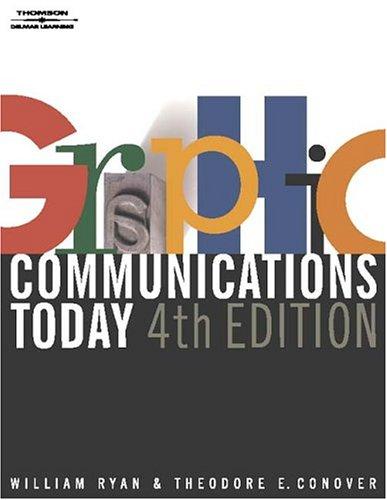 Graphic Communications Today, 4E (Design Concepts)