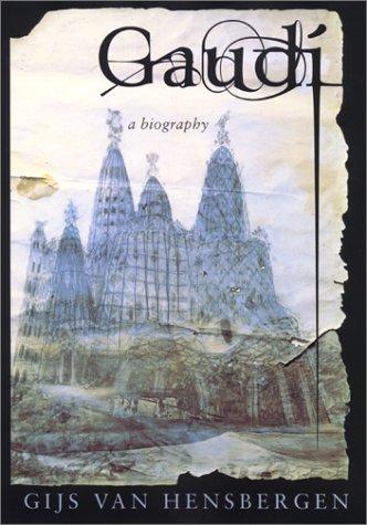 Gaudi: A Biography