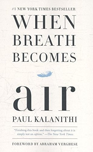 When Breath Becomes Air Exp