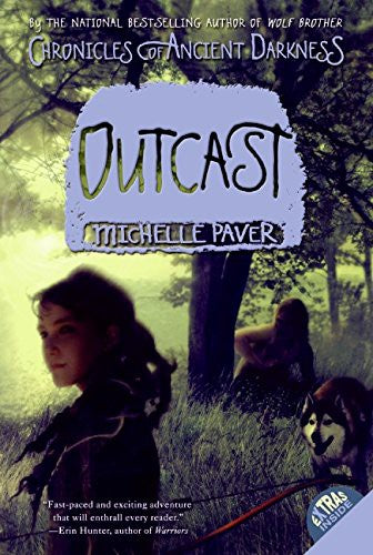 Chronicles of Ancient Darkness #4: Outcast: A Fantasy Adventure About a Hunted Boy and His Wolf for Kids (Ages 8-12)