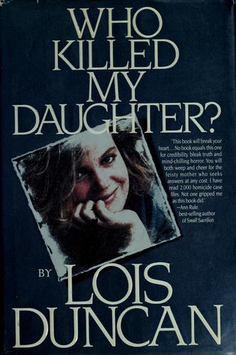 Who Killed My Daughter?