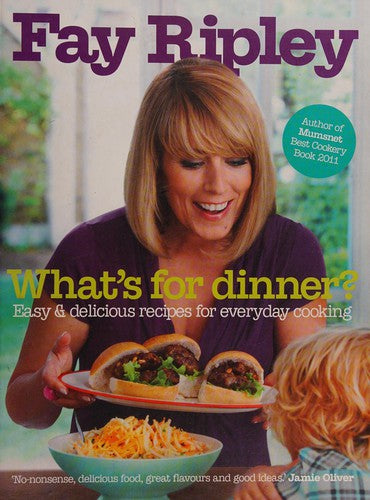 Whats for Dinner?: Easy and delicious recipes for everyday cooking