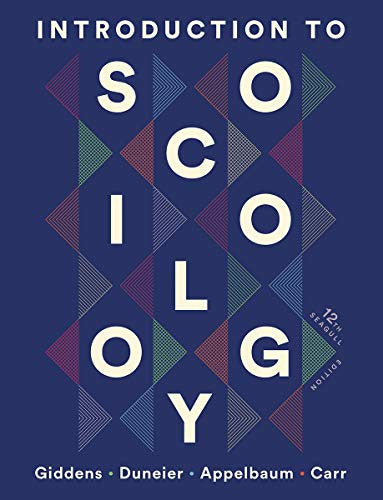 Introduction to Sociology: Seagull Edition