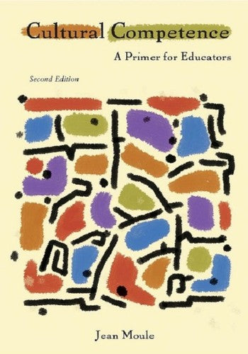 Cultural Competence: A Primer for Educators (Whats New in Education)